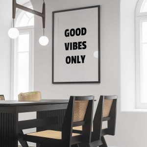 Good Vibes Only | Inspirational Poster