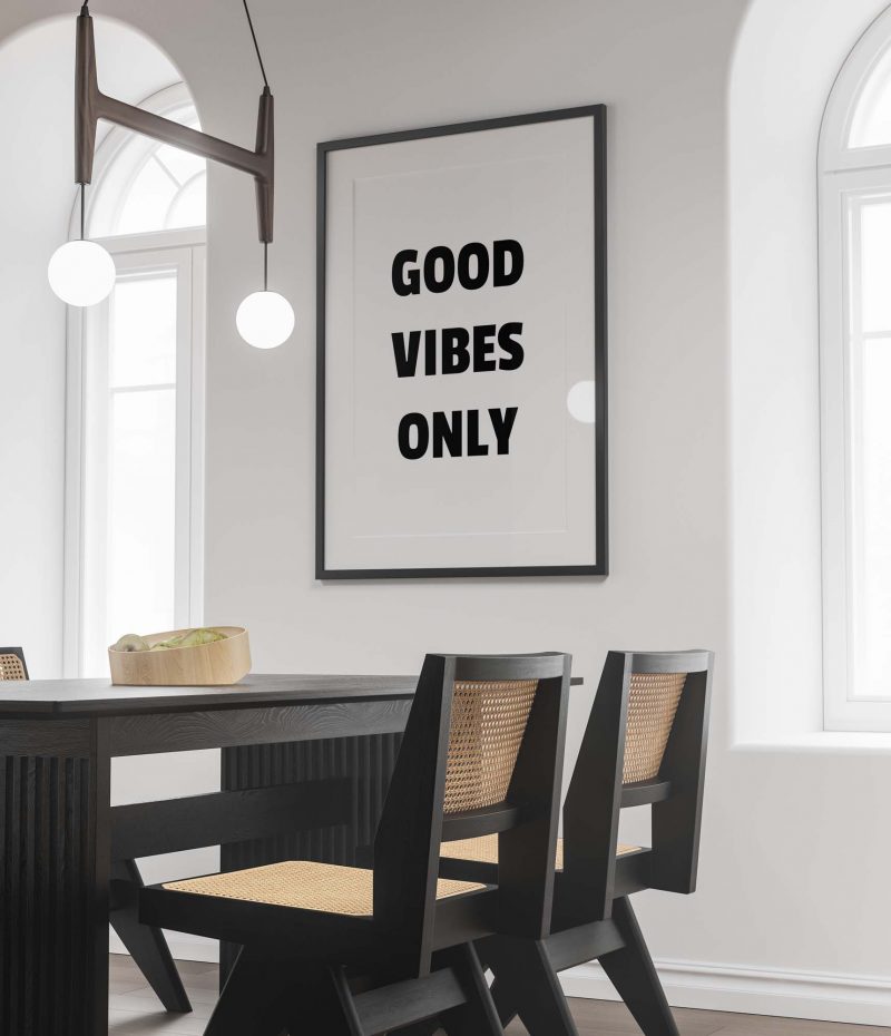Good Vibes Only | Inspirational Poster