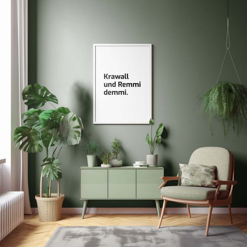 Krawall und Remmidemmi | Slogan Poster - Image 12