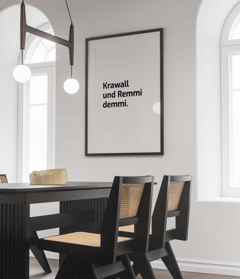 Krawall und Remmidemmi | Slogan Poster - Image 2