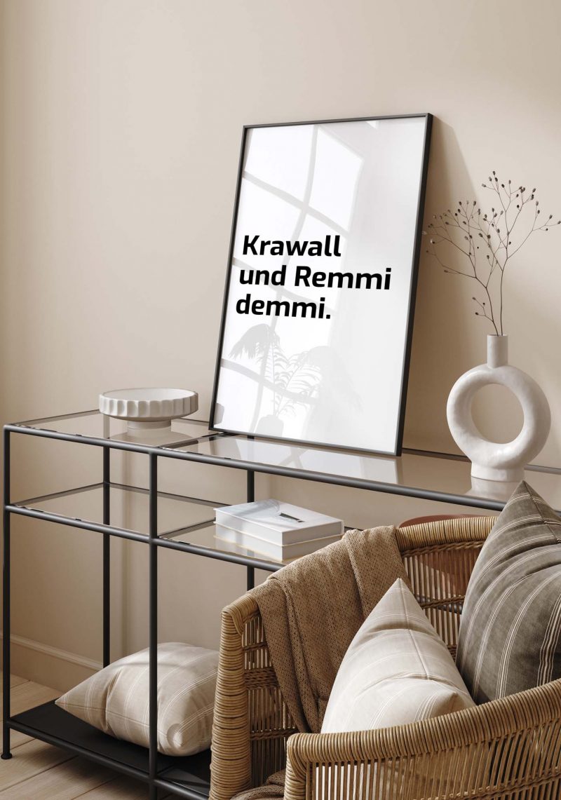 Krawall und Remmidemmi | Slogan Poster - Image 11