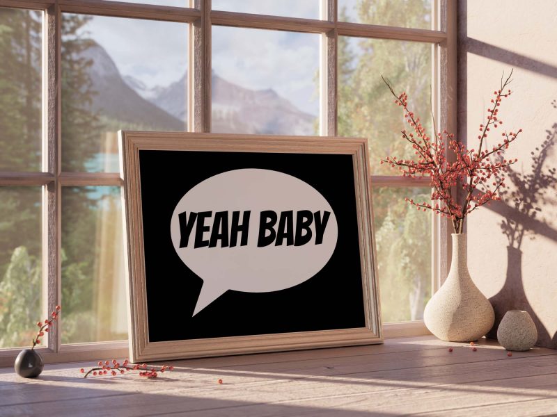 Yeah Baby | Energetic Typography Poster | Modern Wall Art Print - Image 9