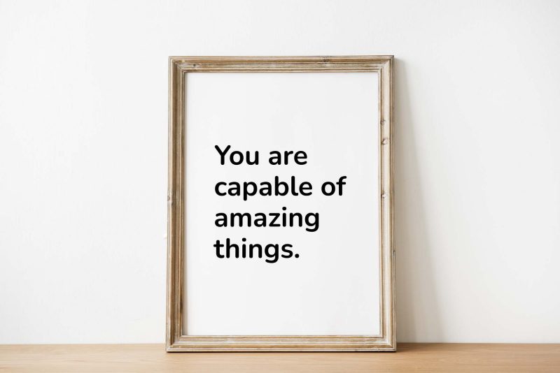 You are Capable of Amazing Things | Inspirational Art - Image 4